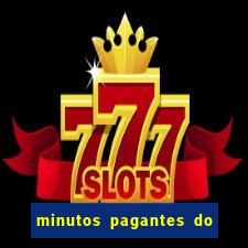 minutos pagantes do fortune tiger hoje